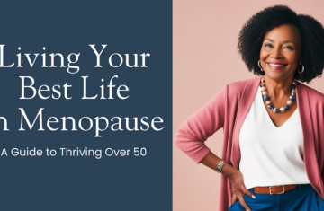 living your best life in menopause