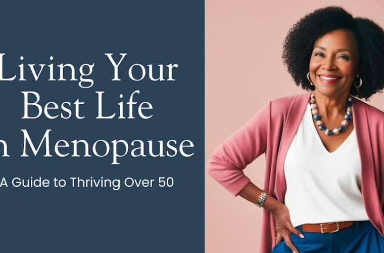 living your best life in menopause